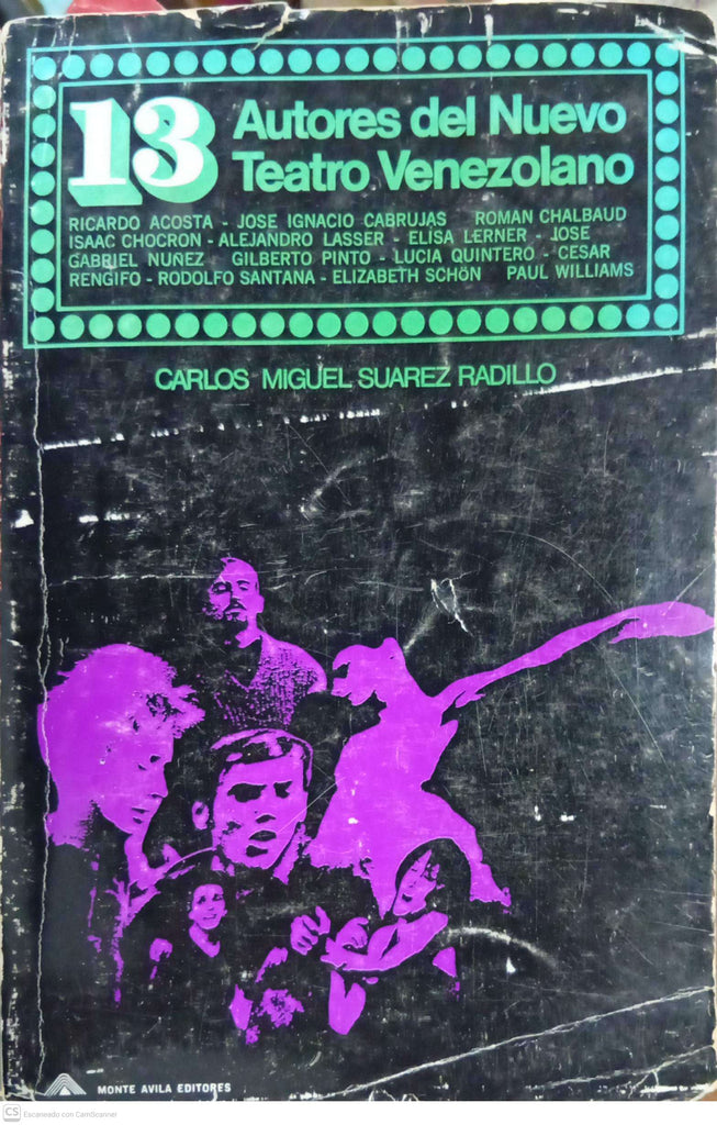 13 autores del nuevo teatro venezolano