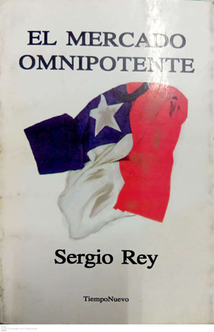 El mercado omnipotente