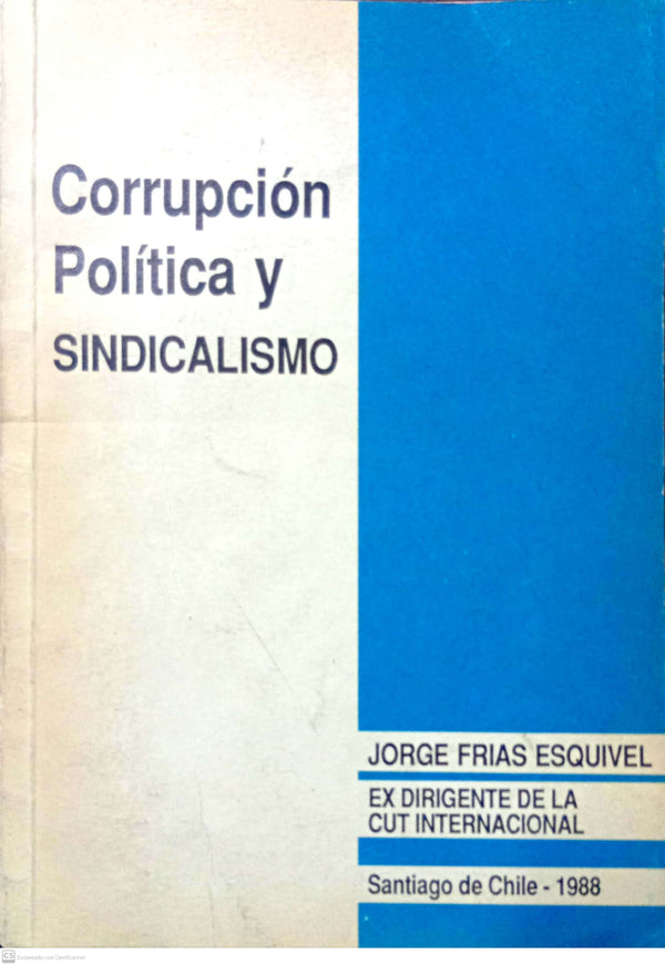 Corrupción Política y Sindicalismo