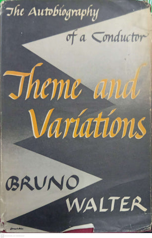 Theme and Variations: The Autobiography of a Conductor