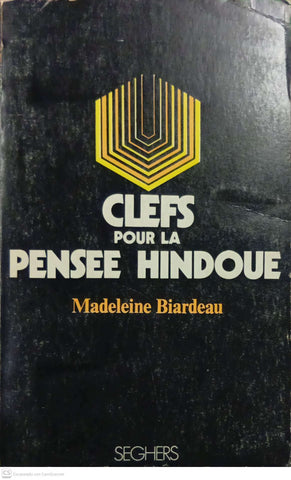 Clefs pour la pensée hindoue
