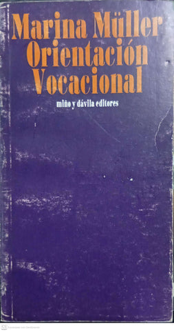 Orientación vocacional: Aportes clínicos y educacionales