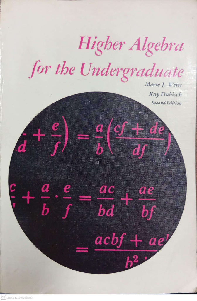 Higher Algebra for the Undergraduate