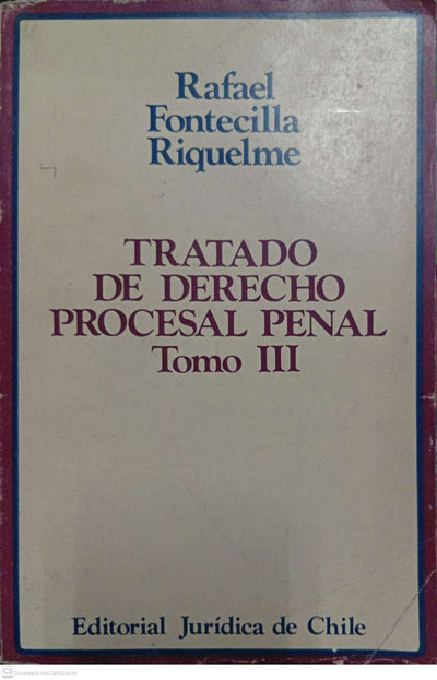 Tratado de Derecho Procesal Penal – Tomo III