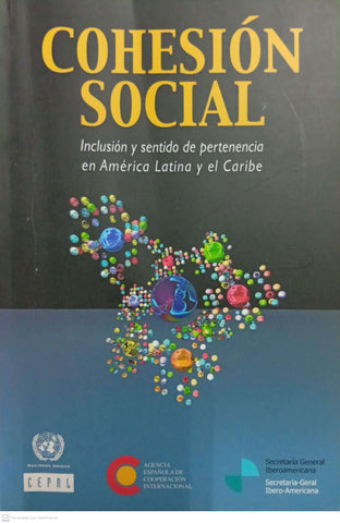 Cohesión Social: Inclusión y sentido de pertenencia en América Latina y el Caribe