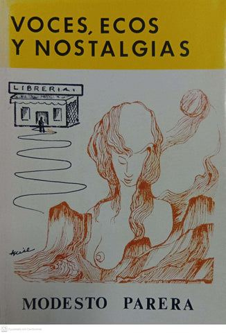 Voces, Ecos y Nostalgias