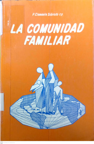 La comunión familiar. Familiaris Consortio, Juan Pablo II