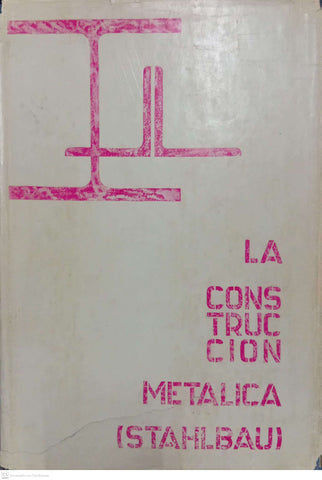 La construcción metálica (Stahlbau)