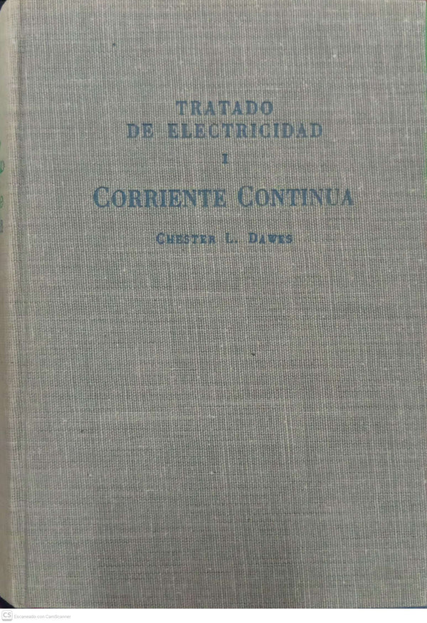 Tratado de Electricidad — Tomo Primero: Corriente Continua