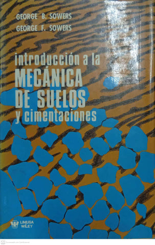 Introducción a la mecánica de suelos y cimentaciones