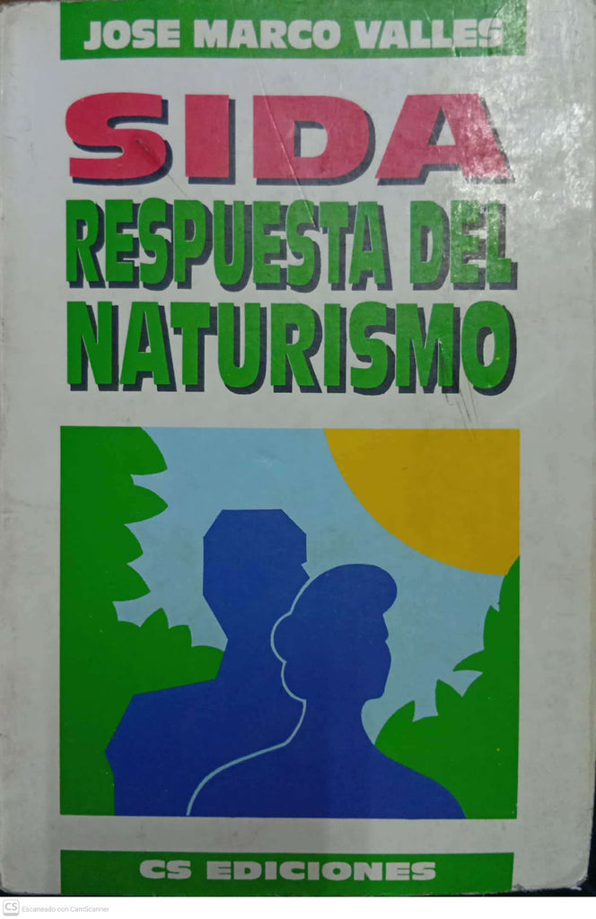 SIDA. Respuesta del Naturismo