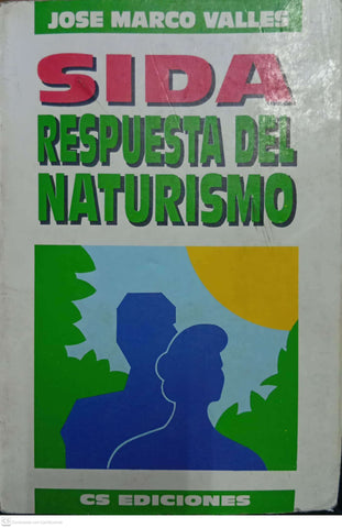 SIDA. Respuesta del Naturismo