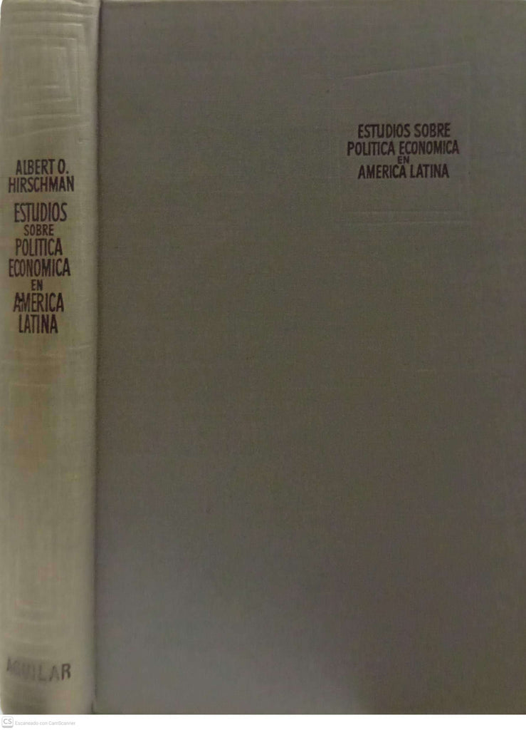 Estudios sobre política económica en América Latina