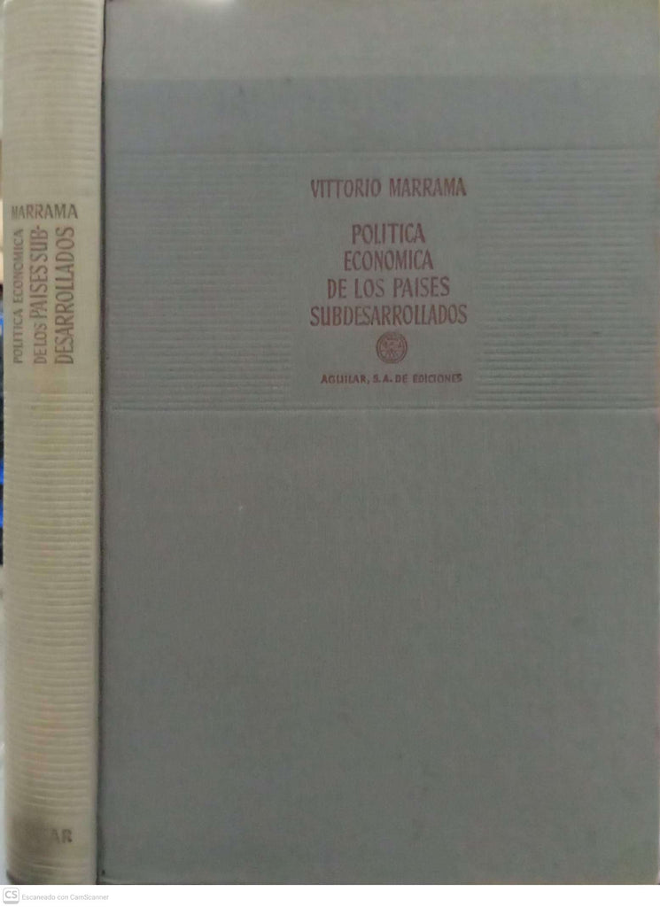 Política económica de los países subdesarrollados