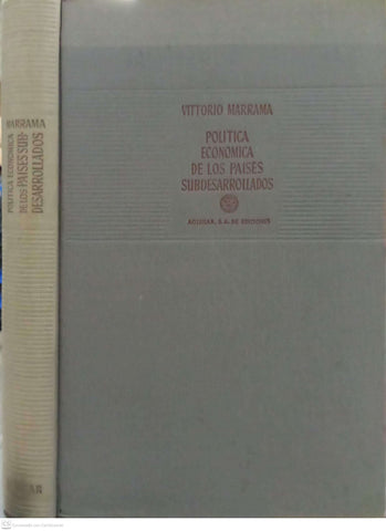 Política económica de los países subdesarrollados