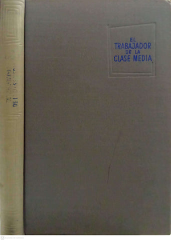 El trabajador de la clase media
