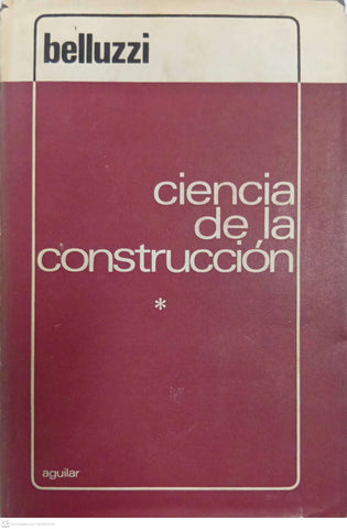 Ciencia de la construcción Tomo I