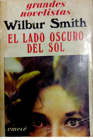 Lado Oscuro del Sol, El (Spanish Edition)