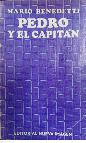 Pedro y el capitán: pieza en cuatro partes