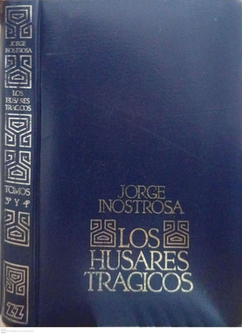 Los húsares trágicos (Tomos 3 y 4)