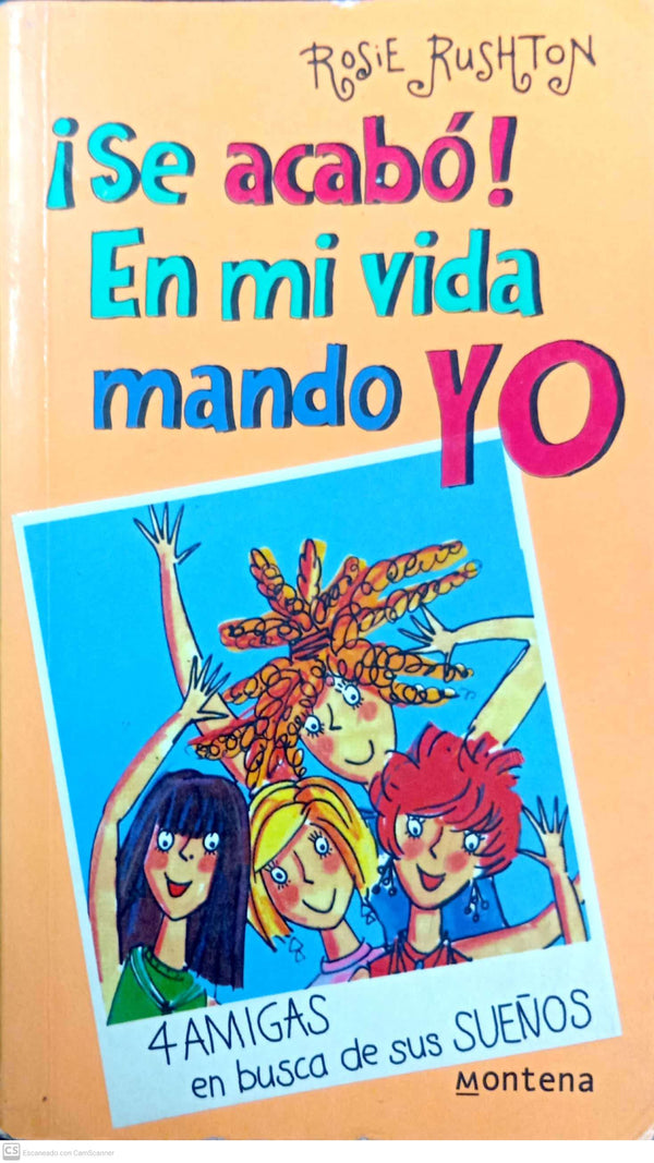 ¡Se acabó! En mi vida mando yo
