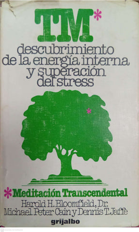 TM: descubrimiento de la energía interna y superación del stress