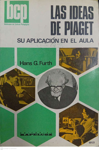 Las ideas de Piaget: su aplicación en el aula