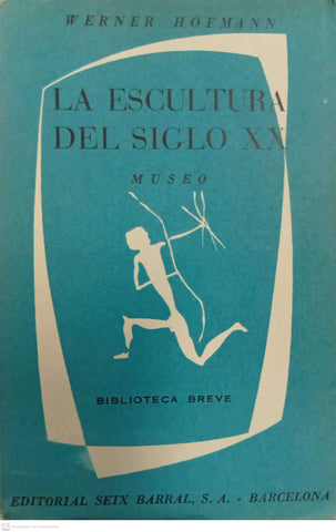 La escultura del siglo XX