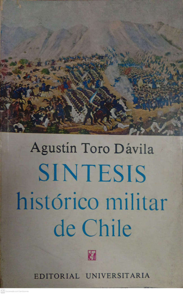 Síntesis histórico-militar de Chile