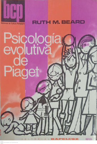Psicología evolutiva de Piaget