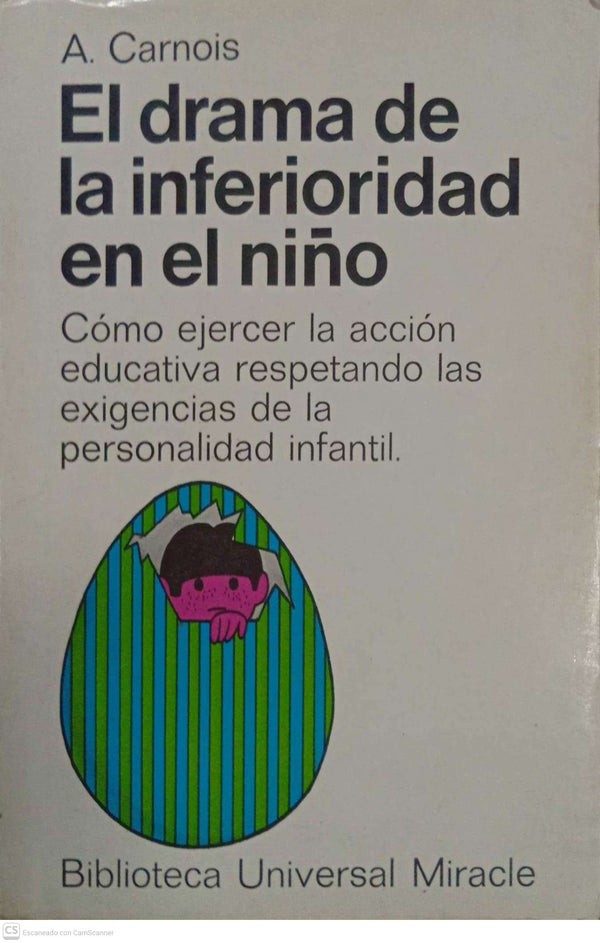 El drama de la inferioridad en el niño