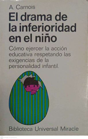 El drama de la inferioridad en el niño