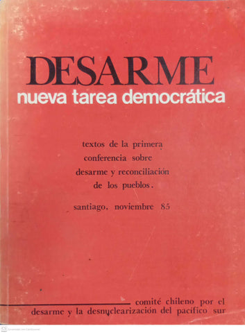 Desarme: nueva tarea democrática