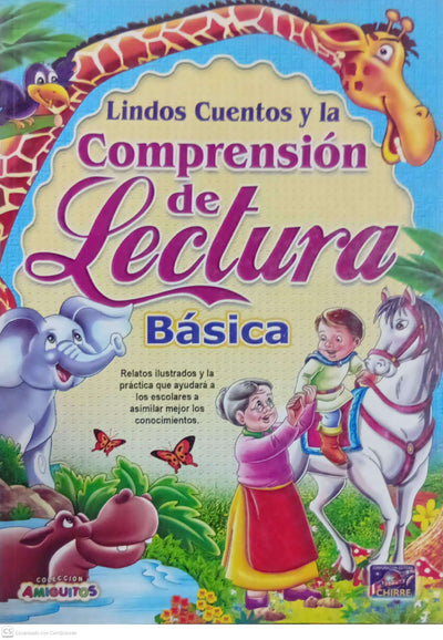 Lindos cuentos y la comprensión de lectura básica