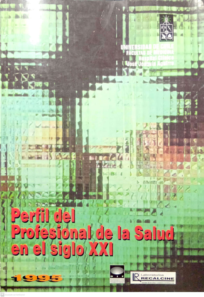 perfil del profesional de la salud de siglo XXI