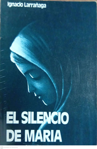 El silencio de María