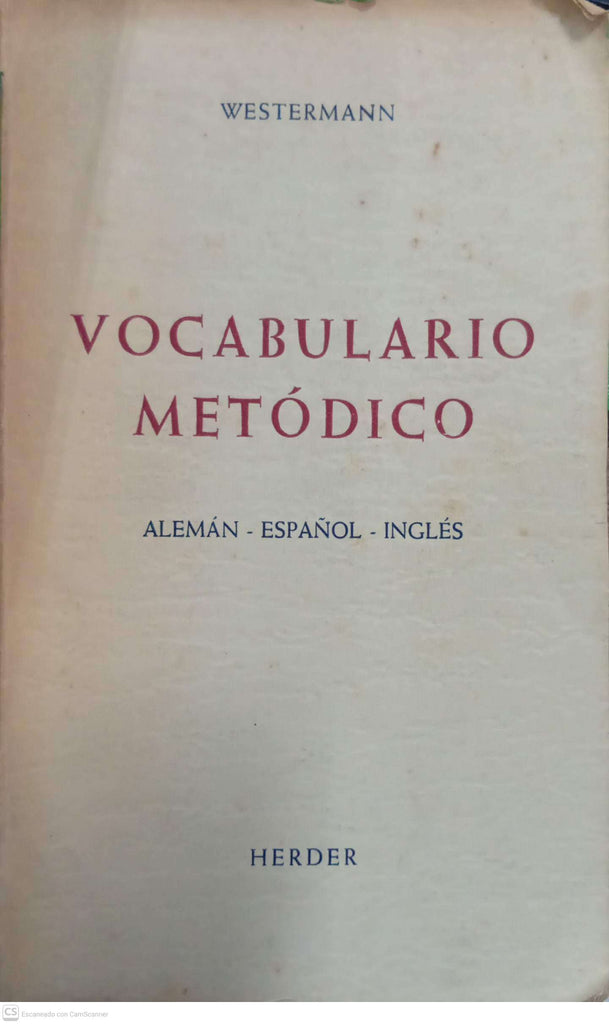 Vocabulario metódico: Alemán – Español – Inglés