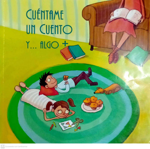 Cuéntame un cuento y… algo +