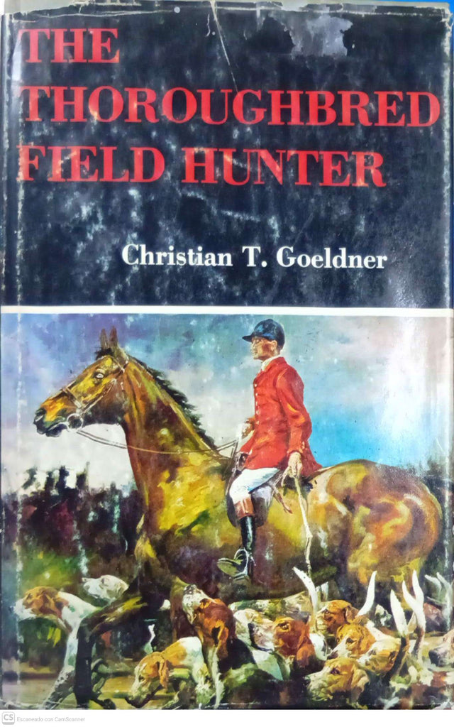 The Thoroughbred Field Hunter