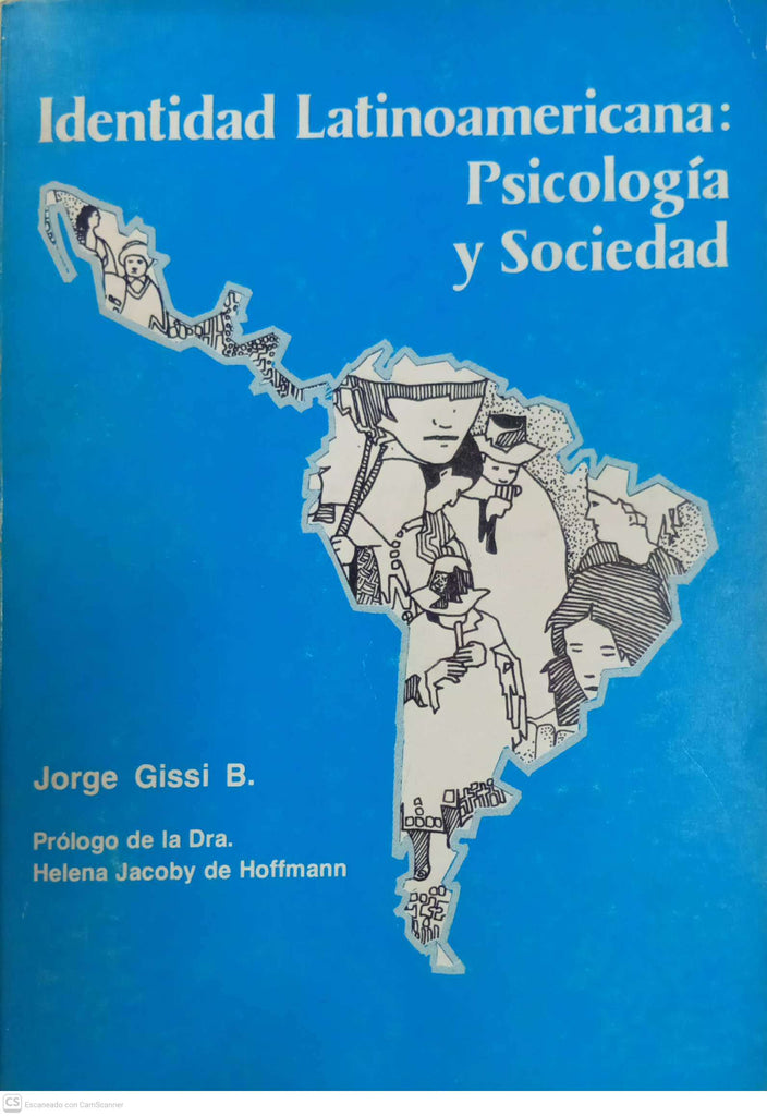 Identidad Latinoamericana: Psicología y Sociedad