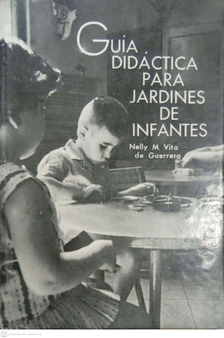 Guía didáctica para jardines de infantes