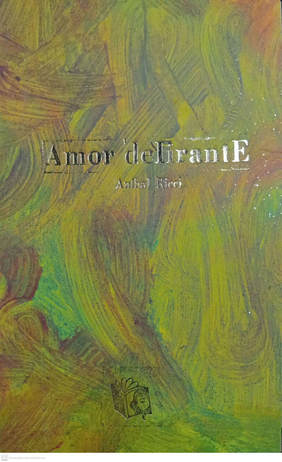 Amor delirante