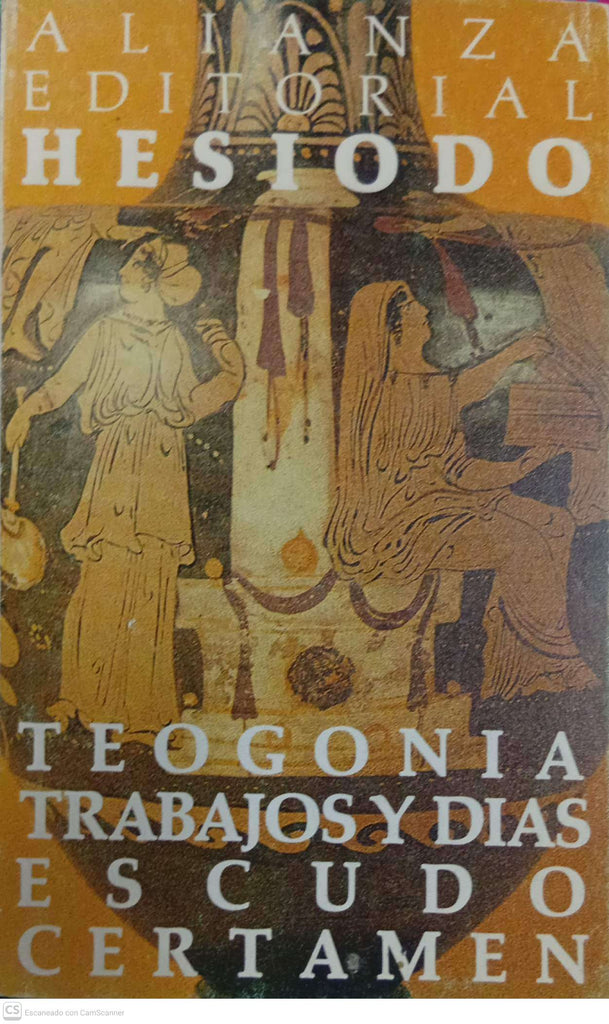 Teogonía · Trabajos y Días · Escudo · Certamen