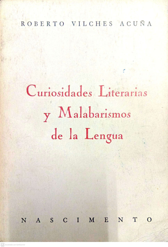 Curiosidades literarias y malabarismos de la lengua