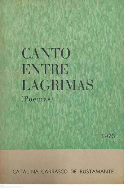 Canto entre lágrimas (Poemas)