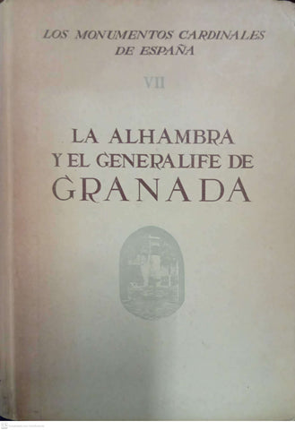 La Alhambra y el Generalife de Granada