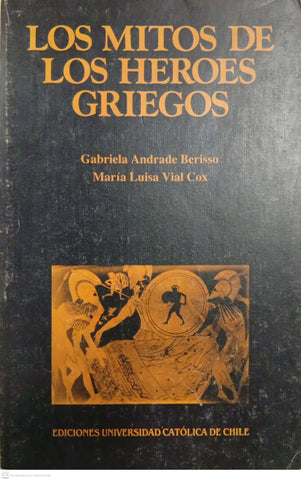 Los mitos de los héroes griegos
