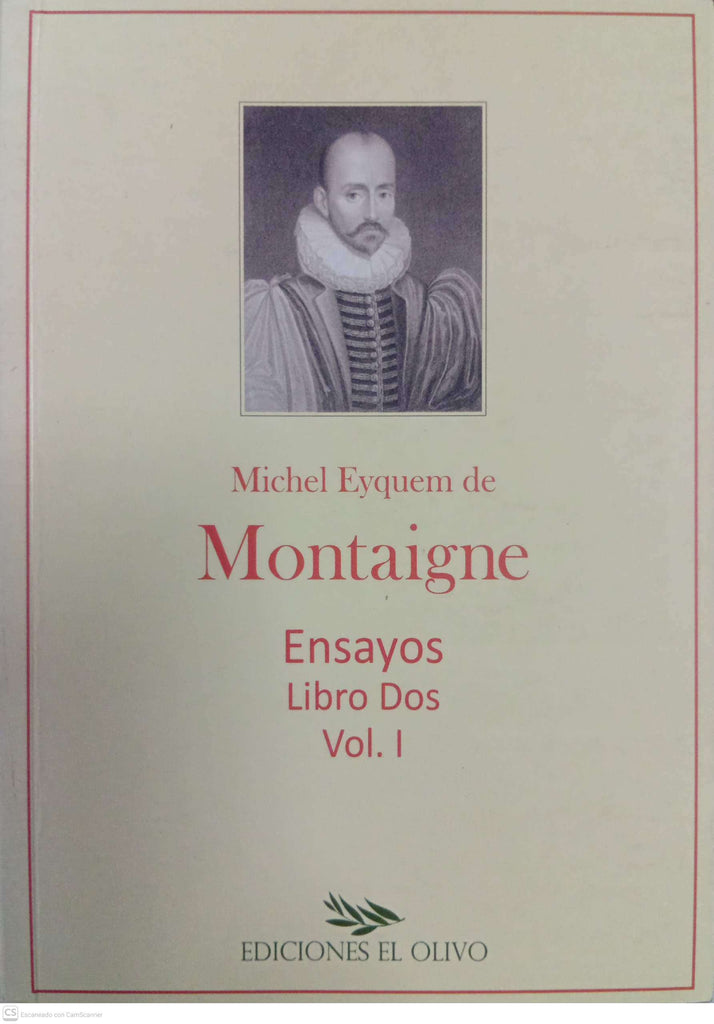 Ensayos. Libro Dos, Vol. I