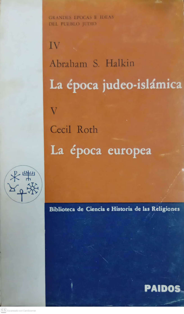 La época judeo-islámica / La época europea