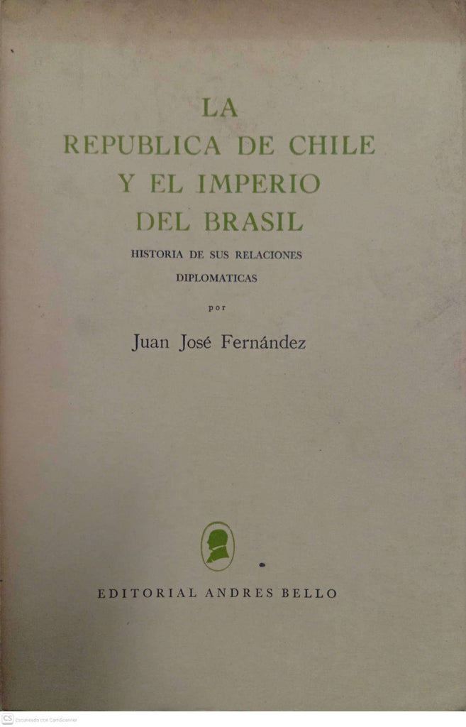 La República de Chile y el Imperio del Brasil